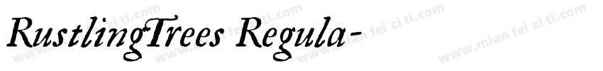 RustlingTrees Regula字体转换
